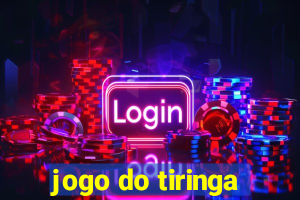 jogo do tiringa